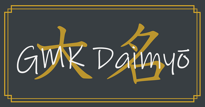 GMK Daimyo